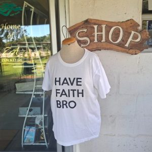 White Tee 'Have Faith Bro' | Medium
