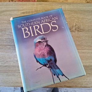 The Complete Book of Southern African Birds