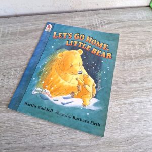 Let's Go Home, Little Bear - Martin Waddell