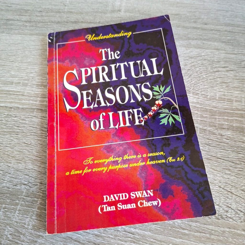 The Spiritual Seasons of Life - David Swan (Tan Suan Chew)