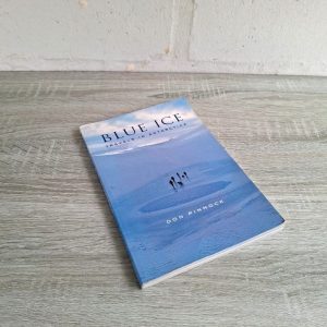 Blue Ice | Don Pinnock