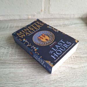 The Last Hours | Minette Walters
