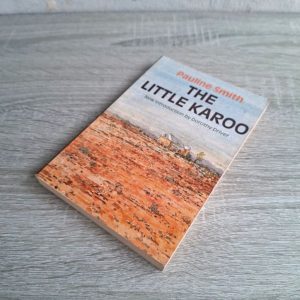 The Little Karoo | Pauline Smith