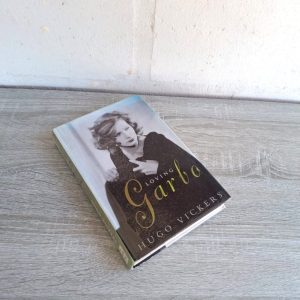 Loving Garbo | Hugo Vickers
